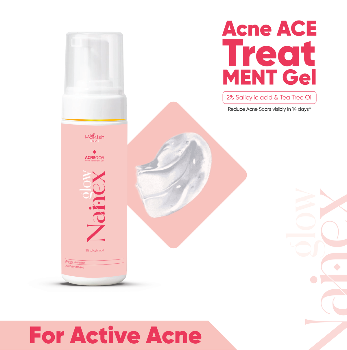 Nainex Glow Acne Ace Gel || 60 Ml || Effective Gel For Active Acne